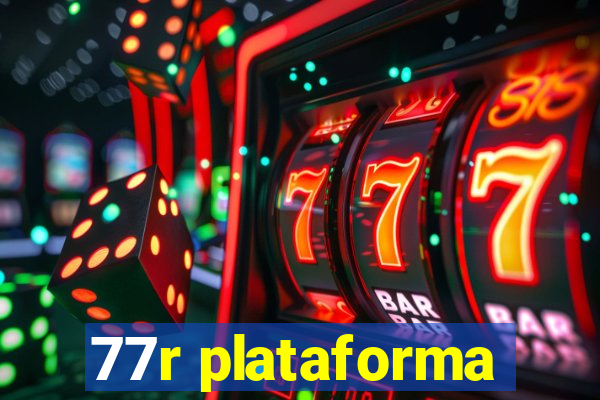 77r plataforma